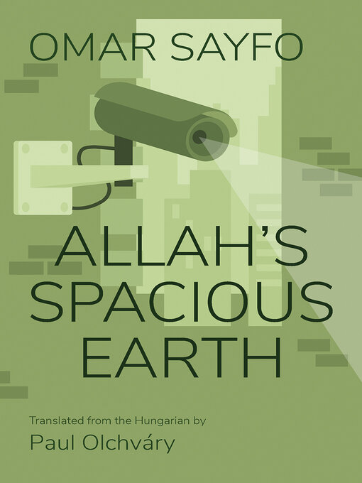 Title details for Allah's Spacious Earth by Omar Sayfo - Available